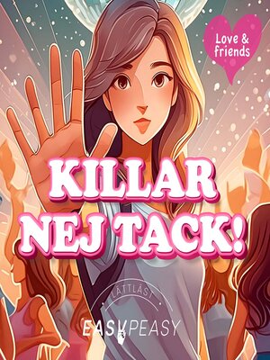 cover image of Killar, nej tack!